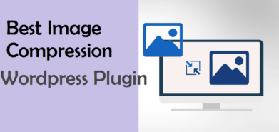 Best Image Compression WordPress Plugins