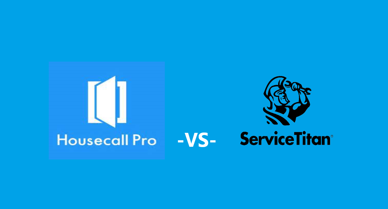 ServiceTitan vs. HouseCall Pro: Analysis of Field Service Management Software